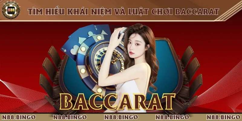 Hướng Dẫn Chơi Baccarat Dễ Thắng Từ Chuyên Gia N88 1 Nắm rõ luật chơi game bài Baccarat là điều quan trọng