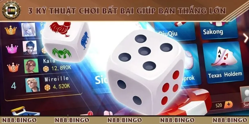 Tuyệt chiêu đánh bại tài xỉu N88